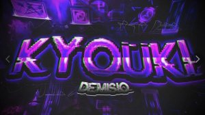 Kyouki / Geometry Dash