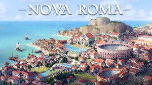 Строим Римскую империю / Стратегия / Демо - Nova Roma