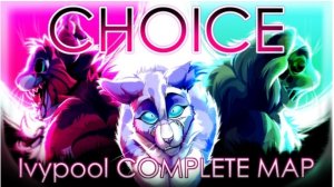 CHOICE|Ivypool PMV MAP | COMPLETE (horror warning) (КОТЫ ВОИТЕЛИ МАП ПЕРЕЗАЛИВ)