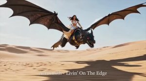 Aerosmith ~ Livin' On The Edge