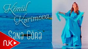 Konul Kerimova - Sene Gore