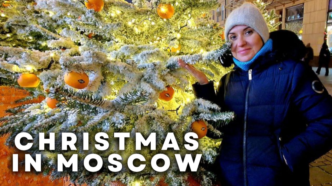Taking My Wife to Discover Moscow's Christmas Decorations