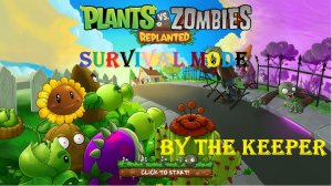 Зомби против растений! Plants vs Zombies: Replanted SURVIVAL DAY3# Обучение! ПвЗ PvZ
