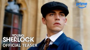 Young Sherlock TV Series, season 1 - Official Teaser Trailer | Amazon Prime Video