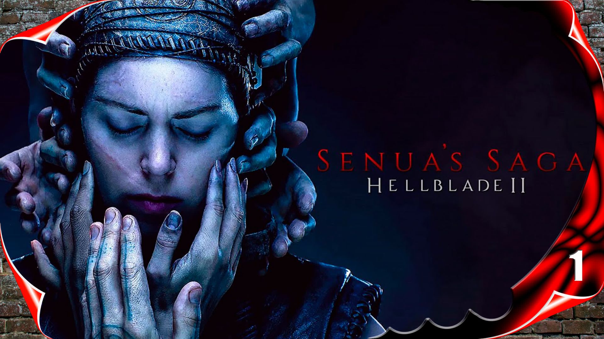 Senua’s Saga Hellblade II - Начало #1