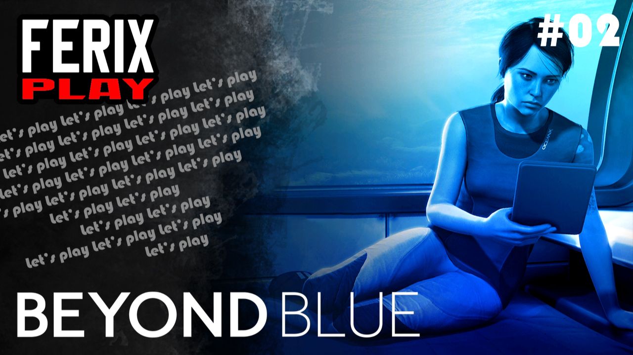 Подводная рутина // Beyond Blue #02