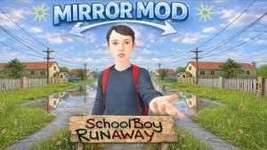 ЗЕРКАЛЬНЫЙ СКУЛБОЙ БЕЗ ДВЕРЕЙ И ОКОН! // SchoolBoy Runaway