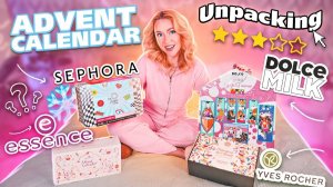 Большая Распаковка АДВЕНТ КАЛЕНДАРЕЙ С КОСМЕТИКОЙ!💞❄️ DOLCE MILK, SEPHORA, ESSENCE ,Yves Rocher