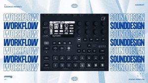 Elektron Syntakt: Workflow and 15 Sound Design Tips