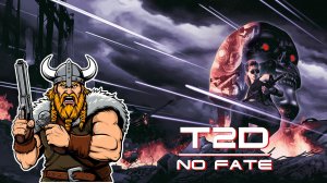 Terminator 2D: NO FATE [PC] Он вернулся! | Прохождение (Firstru[i]n)