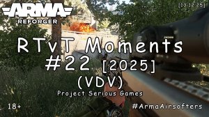 ARMA Reforger - RTvT моменты #22 - Afghan Mission Test (PSG VDV)  [2025