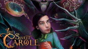 BYE SWEET CAROLE Прохождение 1 ᐅ Хоррор игра