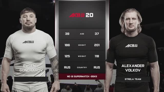 Evgeniy Goncharov vs Alexander Volkov - ACBJJ 20