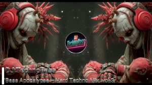 🔥 Bass Apocalypse – Hard Techno Mix ⚡Vol.3 🔥