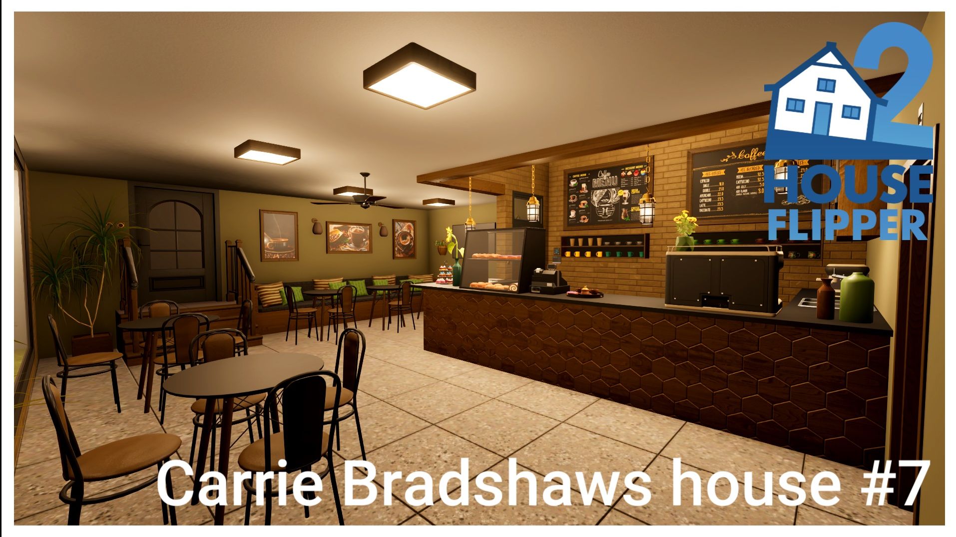 House Flipper 2 -  Carrie Bradshaws house #7 (no commentary)