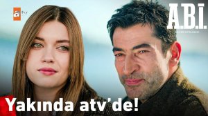 A.B.İ. İlk Tanıtım | ‬Yeni dizi yakında atv'de başlıyor! ‪@atvturkiye