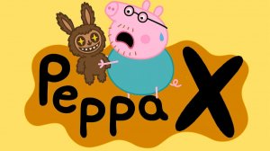 СТРАШНАЯ СЕРИИ Свинка Пеппа! Свинка Пеппа и лабубу!