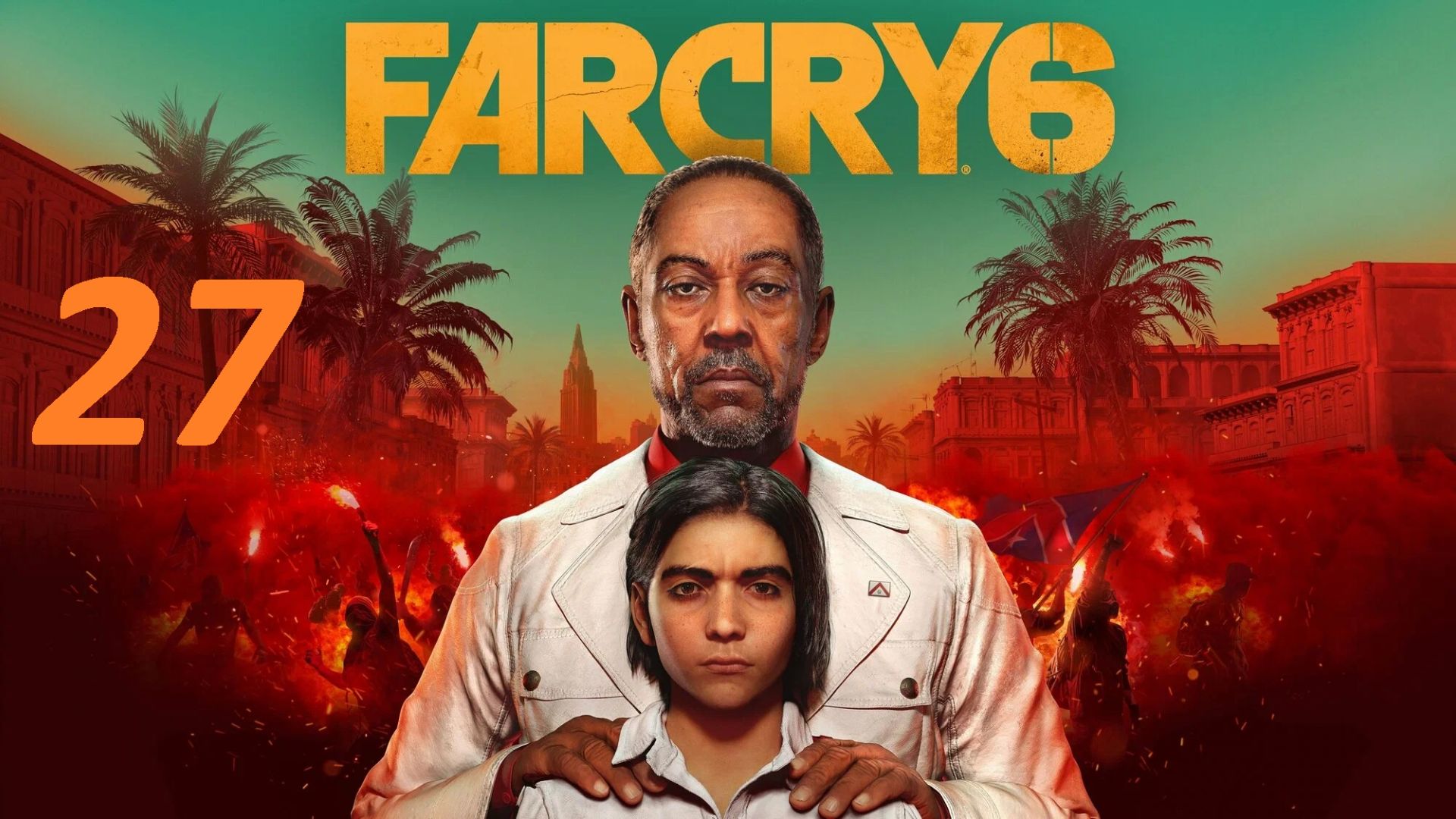 Прохождение FAR CRY 6. Часть 27 смотреть онлайн