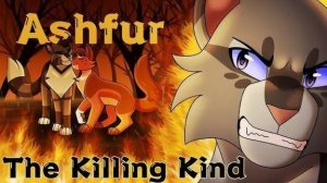 The Killing Kind | Ashfur PMV | Mild Gore Warning/Коты воители мап/