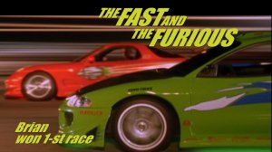Форсаж 1 - Брайн выиграл первую гонку! The Fast and The Furious 1, 2001