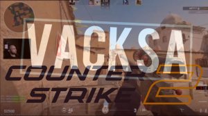 КС2 гейминг Stream CS2 gaming 18+ VaCksA,  ︻デռoռք1ӄ-  рейтинг, Соревновательный