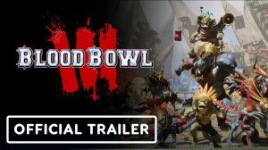 Blood Bowl 3 - Официальный трейлер 11 сезона | Official Season 11 Trailer