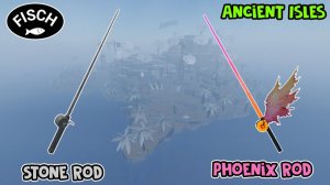 УДОЧКА ФЕНИКС (Phoenix Rod) и УДОЧКА КАМЕНЬ (Stone Rod) ФИШ роблокс | Fisch roblox | Ancient Isles