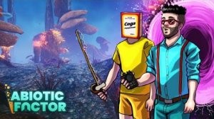 МЫ НАШЛИ ПОРТАЛ В ДРУГОЕ ИЗМЕРЕНИЕ. БУДЕМ ТАМ РЫБАЧИТЬ! ABIOTIC FACTOR