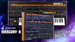 Cherry Audio Mercury-8 with SoundForce SFC-8