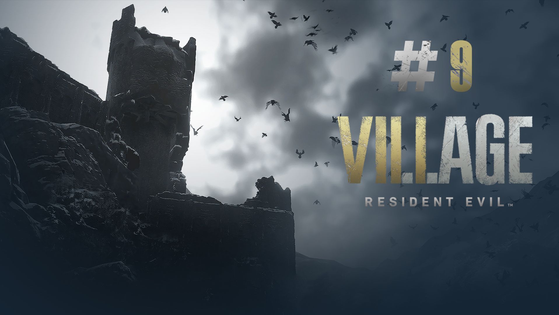 Снова здорово, Большой Б / Resident Evil 8: Village / 9 серия — прохождение 101%