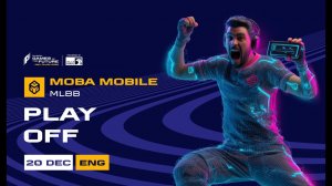 Игры Будущего 2025 | MOBA Mobile | MLBB | Плей офф | День 3