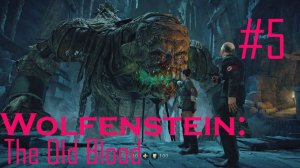 Wolfenstein: The Old Blood ► Прохождение [Без комментариев] #5 Финал