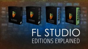 FL Studio Editions Explained