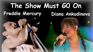 The Show Must Go On / Freddie Mercury & Diana Ankudinova / 2025