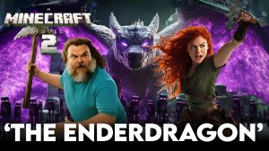 Майнкрафт в кино 2: Эндер Дракон (Трейлер 2026)