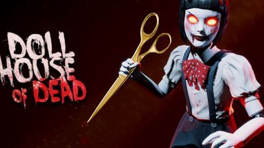 Dollhouse of Dead стрим с друзьями
