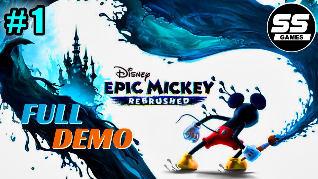 Disney Epic Mickey: Rebrushed \ Часть 1 смотреть онлайн