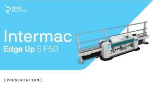 Intermac Edge Up S F50 | Machinery Glass | Обработка стекла