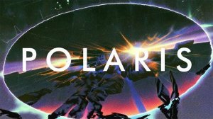 Полярная звезда / POLARIS - A Synthwave Mix Will Forget About You