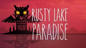 ❄️Rusty Lake Paradise | Прохождения на русском в прямом эфире |  Games☃️