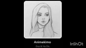 «Gaz & Ha Dis» "Animekimo"