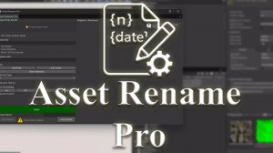 Asset Unity - Asset Renamer Pro