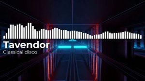 Tavendor - Classical disco. ВЕСЁЛОЕ ДИСКО (Italo disco)