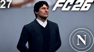FC 26 КАРЬЕРА ЗА НАПОЛИ #27 - НАПОЛИ ВЫЛЕТАЕТ ИЗ ЛЧ???!!!