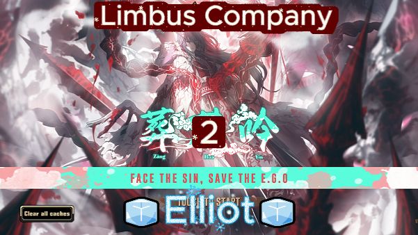 Limbus Company﹥2﹤"🧊Elliot🧊" смотреть онлайн