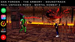 Мортал Комбат 2 - The Armory  [Paul UnFaces ремикс 2023]  - Mortal Kombat 2 Arcade саундтрек