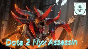 СТРИМ ГАЙД Dota 2 Дота 2 Nyx Assassin Никс Ассасин Рейтинг Прямой Эфир 1
