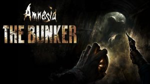 Ночные пугашки в Amnesia: The Bunker #1