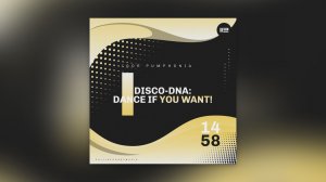 Igor Pumphonia - Disco-DNA Dance If You Want! — премьера сингла 28.01.2026 (Nu Disco / Disco)