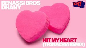 BEMASSI BROS/DHANY — HIT MY HEART